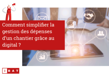 Guide Digitalisation Dépenses Chantiers du BTP